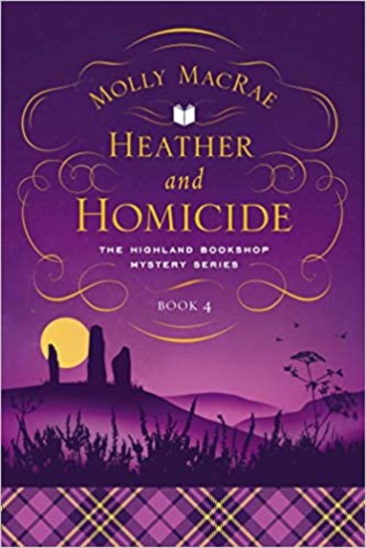 Book cover for "Heather and Homicide" by Molly MacRae