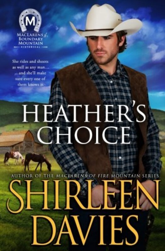 Book cover for "Heather's Choice" by Shirleen Davies