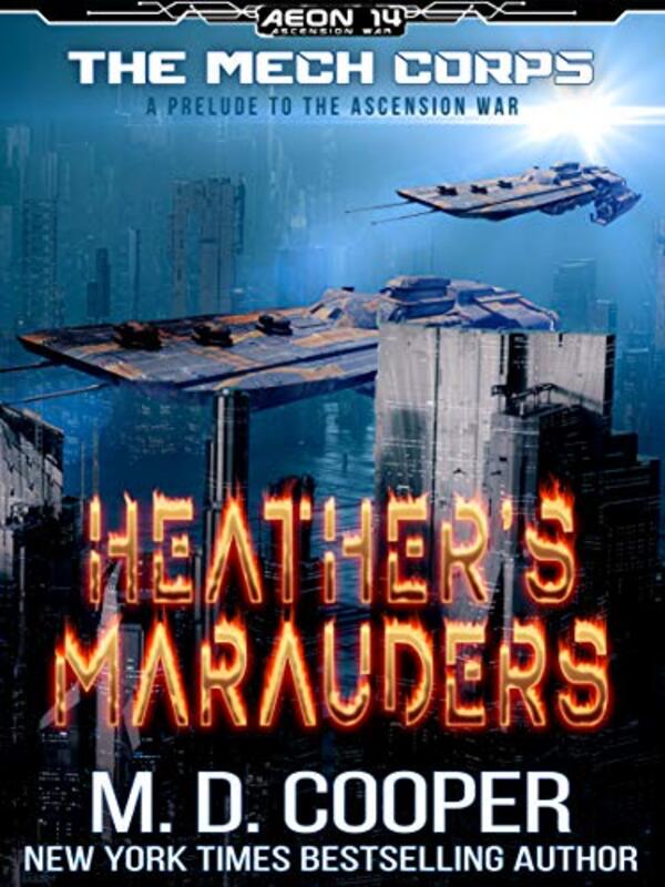 Book cover for "Heather's Marauders" by MD Cooper