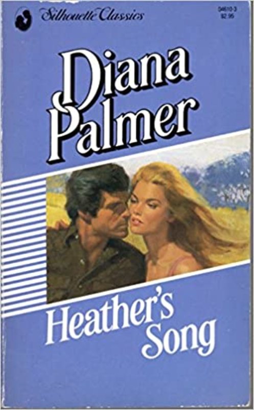 Book cover for "Heather's Song" by Diana Palmer
