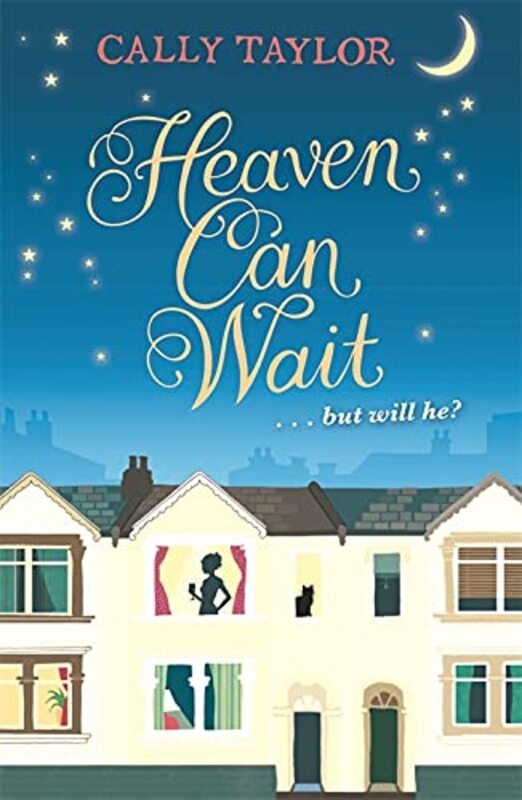 Book cover for "Heaven Can Wait" by CL Taylor