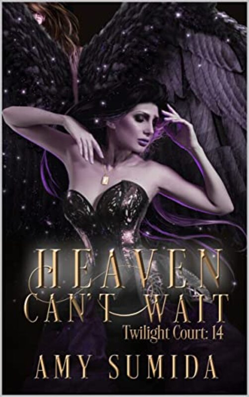 Book cover for "Heaven Can't Wait" by Amy Sumida