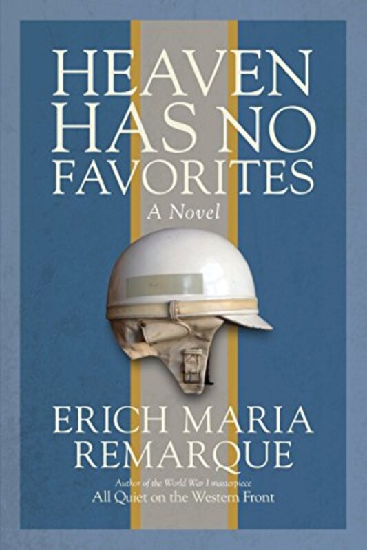 Book cover for "Heaven Has No Favorites / Bobby Deerfield" by Erich Maria Remarque