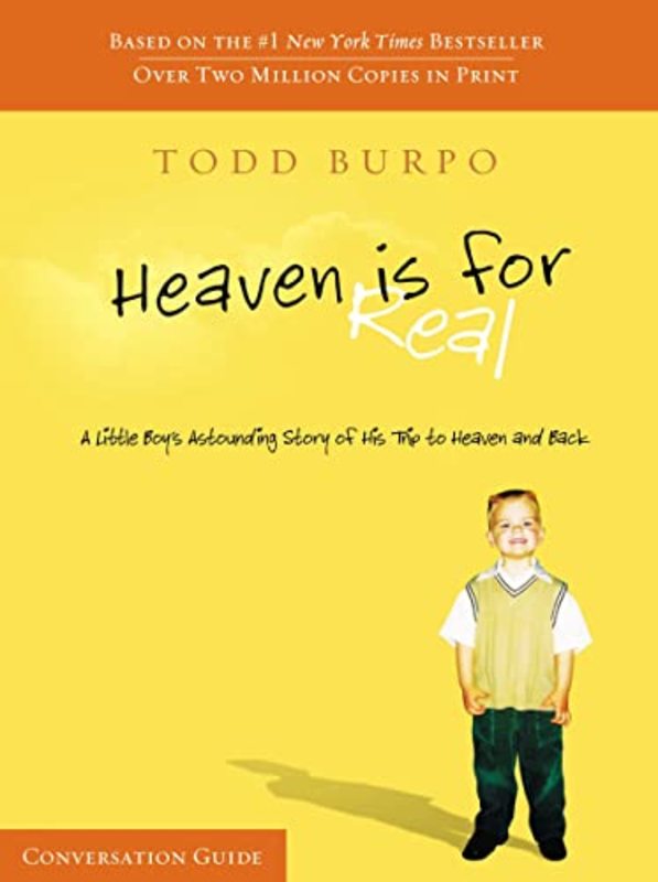 Book cover for "Heaven Is For Real Conversation Guide" by Todd Burpo