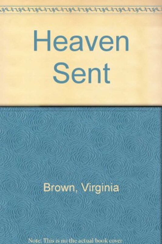 Book cover for "Heaven Sent" by Juliana Garnett