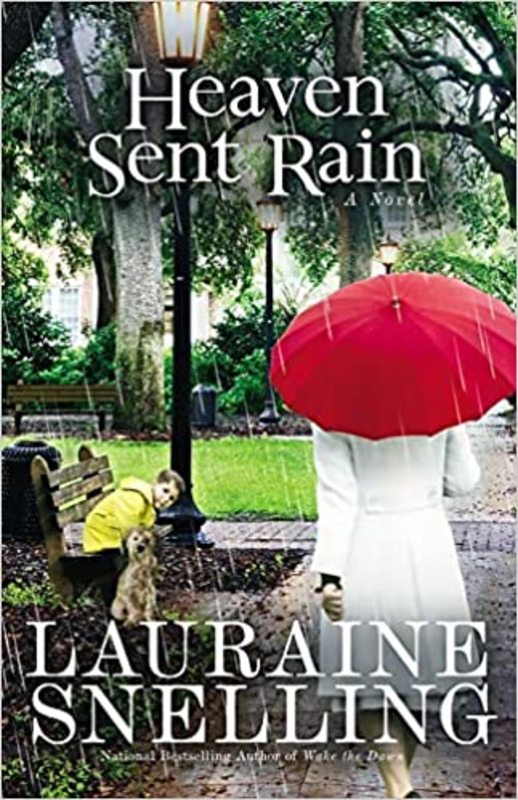 Book cover for "Heaven Sent Rain" by Lauraine Snelling