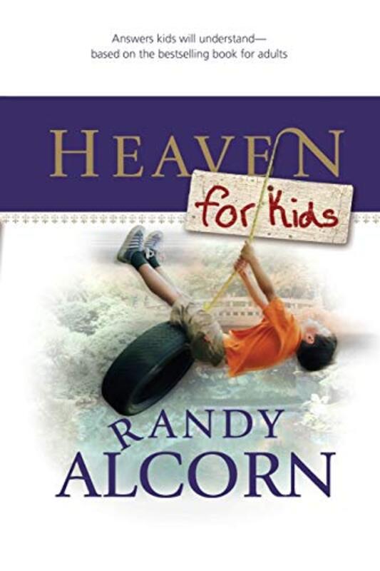 Book cover for "Heaven for Kids" by Randy Alcorn