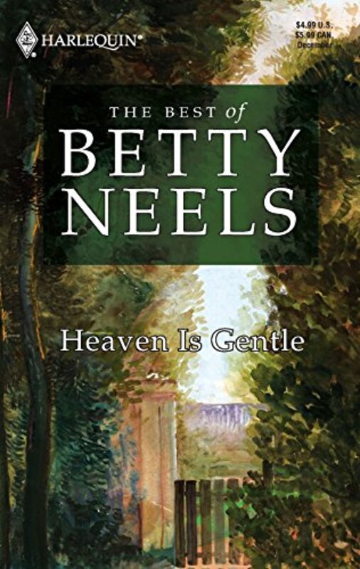 Book cover for "Heaven is Gentle" by Betty Neels