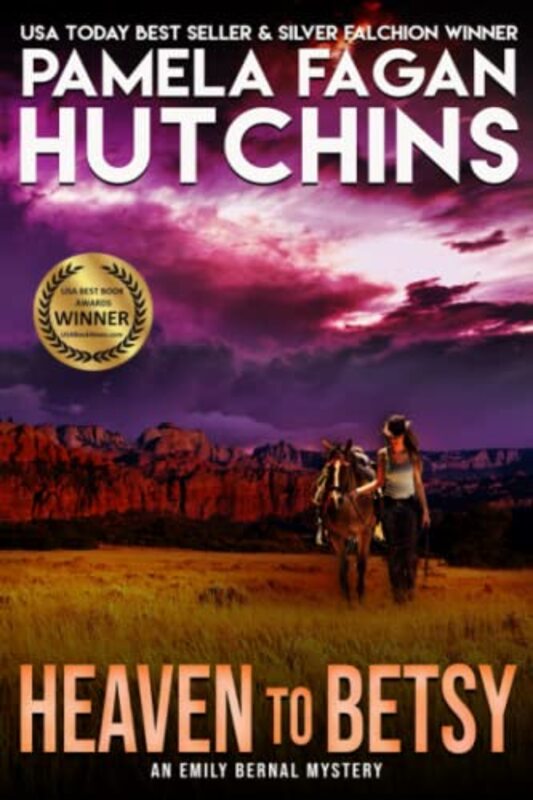 Book cover for "Heaven to Betsy" by Pamela Fagan Hutchins
