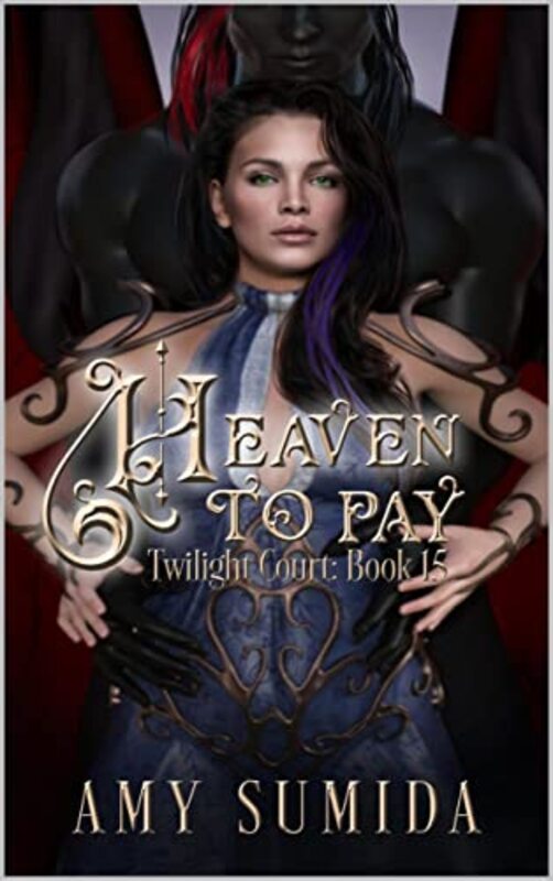 Book cover for "Heaven to Pay" by Amy Sumida
