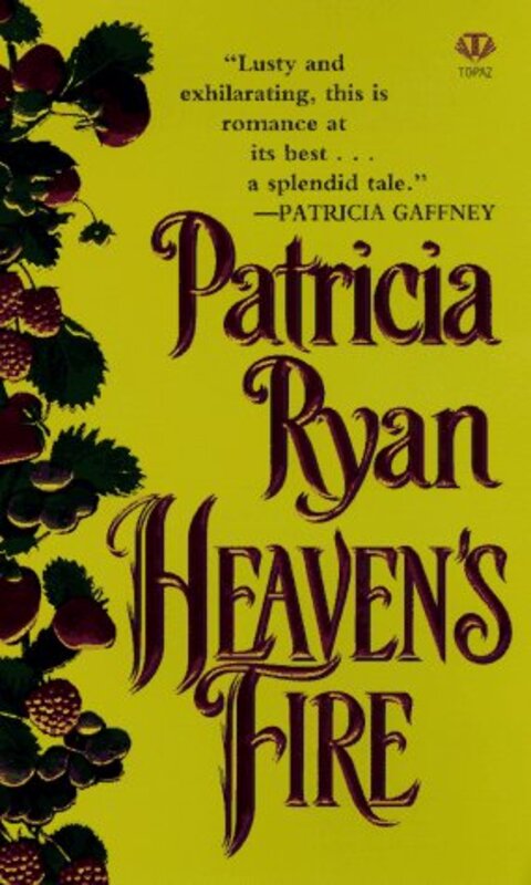 Book cover for "Heaven's Fire" by Patricia Ryan