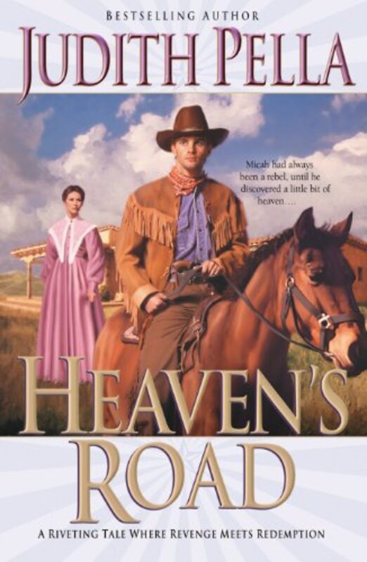 Book cover for "Heaven's Road" by Judith Pella