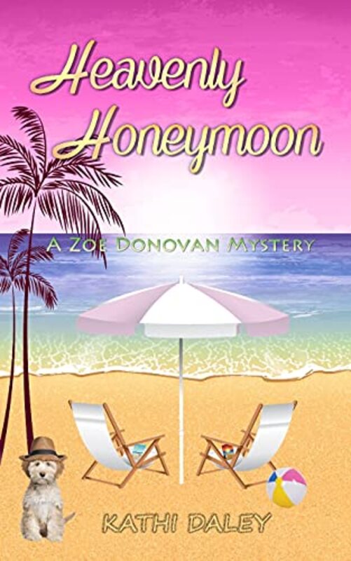Book cover for "Heavenly Honeymoon" by Kathi Daley