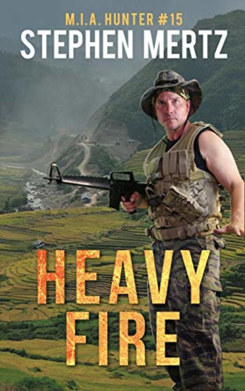 Book cover for "Heavy Fire" by Stephen Mertz
