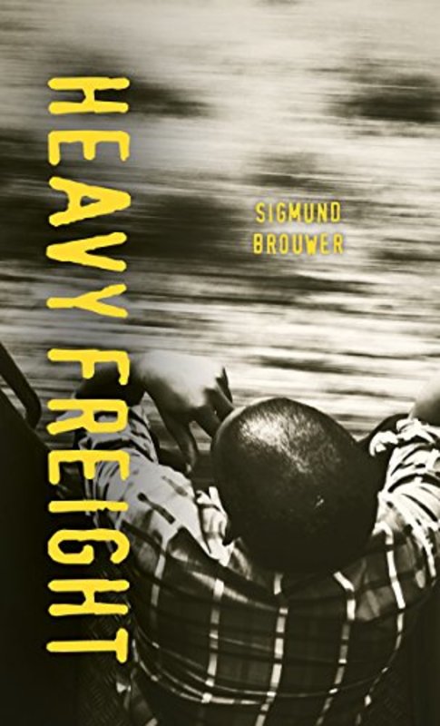 Book cover for "Heavy Freight" by Sigmund Brouwer
