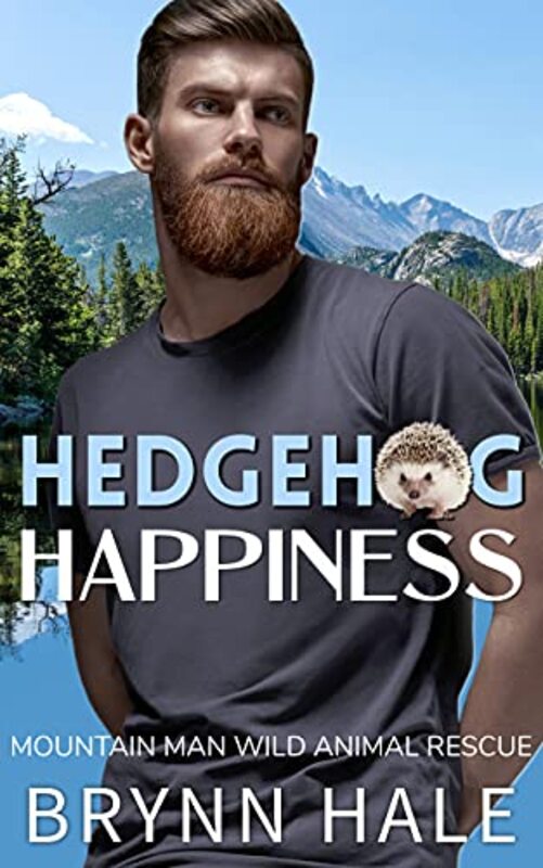 Book cover for "Hedgehog Happiness" by Brynn Hale