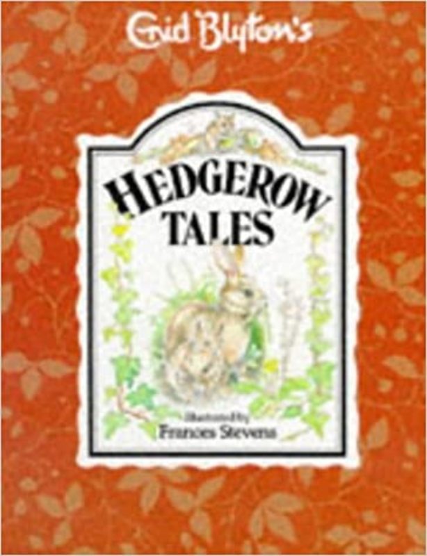 Book cover for "Hedgerow Tales" by Enid Blyton