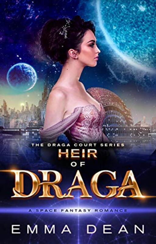 Book cover for "Heir of Draga" by Emma Dean