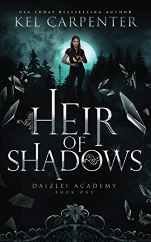 Book cover for "Heir of Shadows" by Kel Carpenter