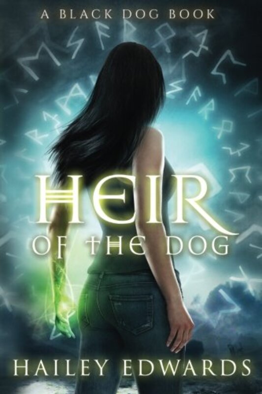 Book cover for "Heir of the Dog" by Hailey Edwards