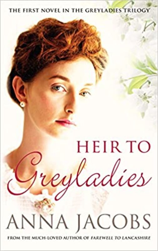 Book cover for "Heir to Greyladies" by Anna Jacobs
