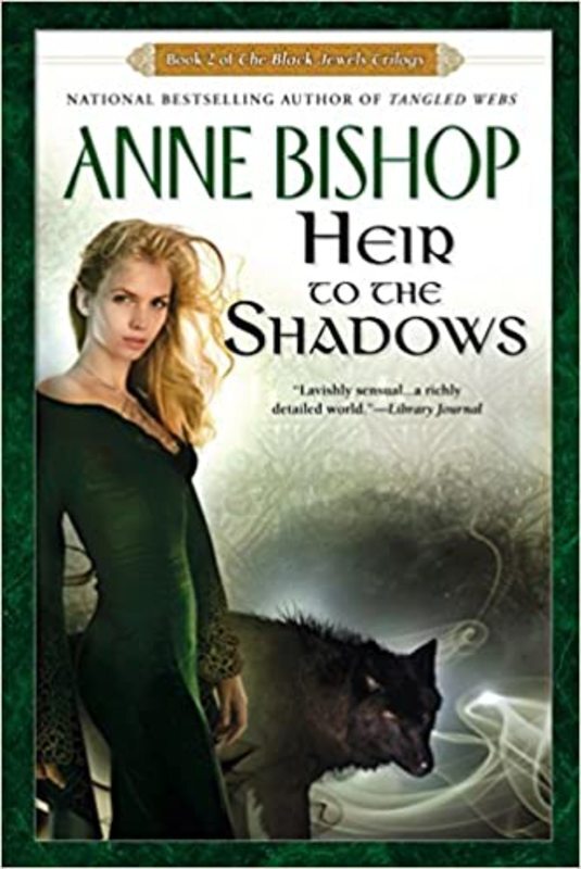 Book cover for "Heir to the Shadows" by Anne Bishop