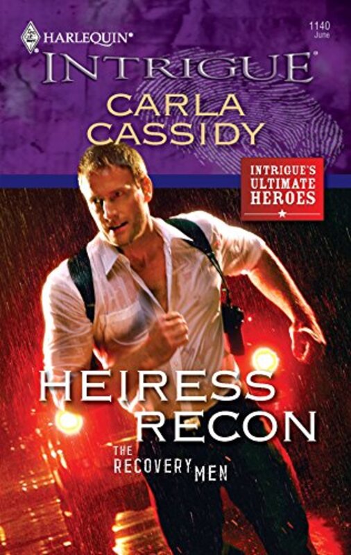 Book cover for "Heiress Recon" by Carla Cassidy