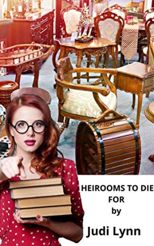 Book cover for "Heirlooms to Die For" by Judi Lynn