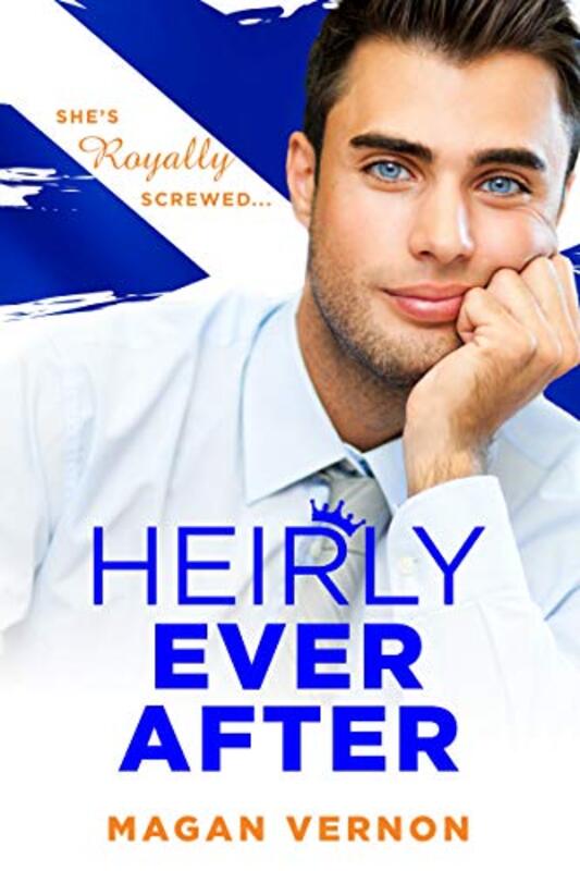 Book cover for "Heirly Ever After" by Magan Vernon