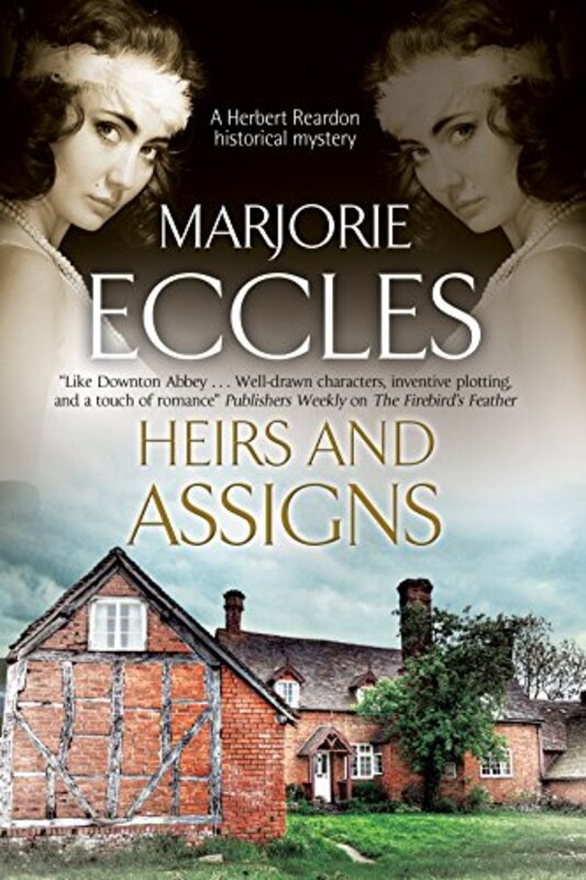 Book cover for "Heirs and Assigns" by Marjorie Eccles