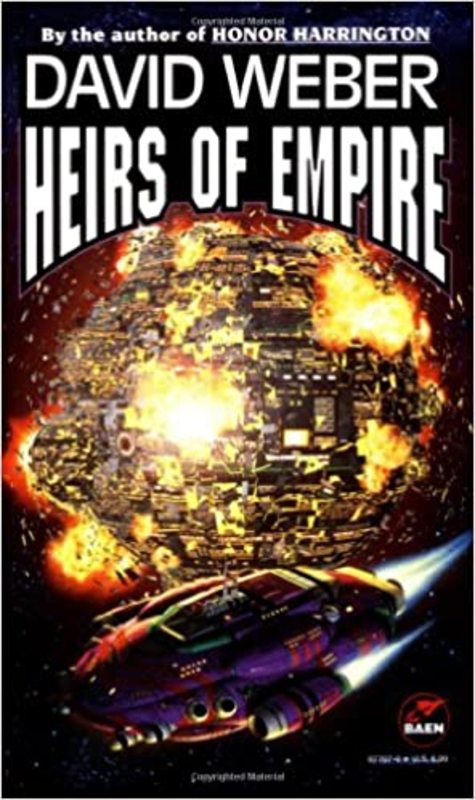 Book cover for "Heirs of Empire" by David Weber