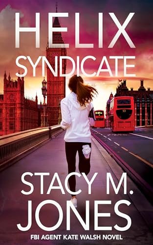 Book cover for "Helix Syndicate" by Stacy M Jones