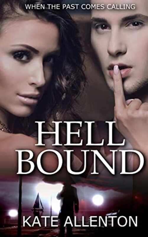 Book cover for "Hell Bound" by Kate Allenton