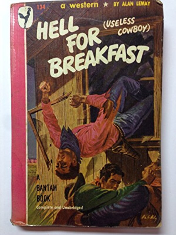Book cover for "Hell For Breakfast" by Alan LeMay