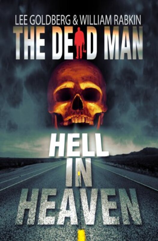 Book cover for "Hell In Heaven" by Lee Goldberg