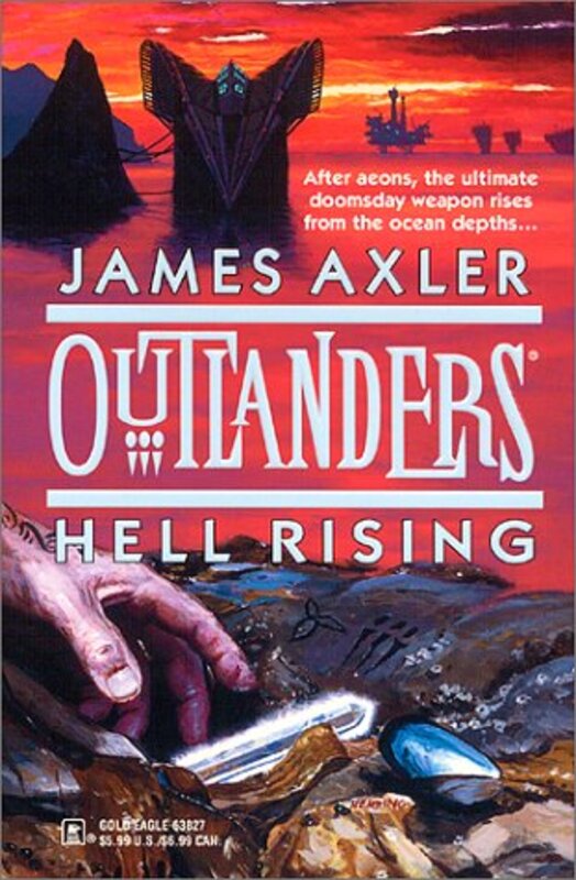 Book cover for "Hell Rising" by James Axler