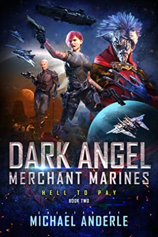 Book cover for "Hell To Pay" by Michael Anderle
