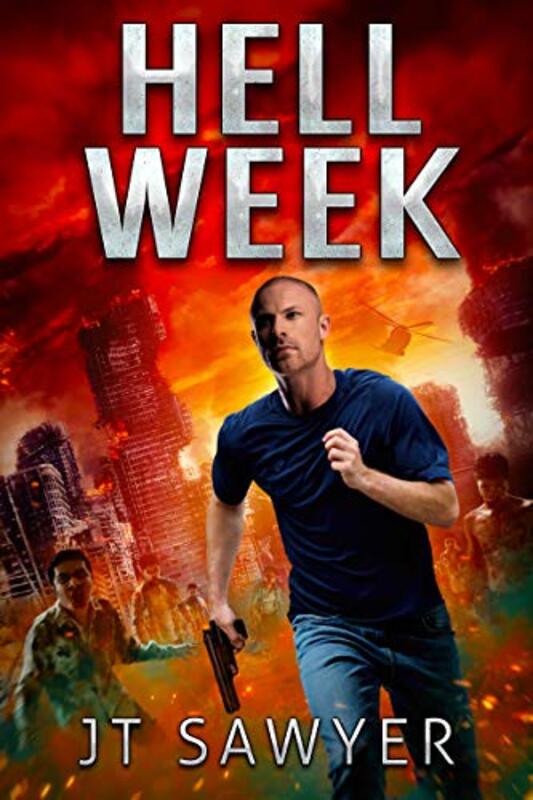 Book cover for "Hell Week" by JT Sawyer