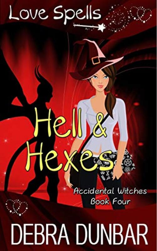 Book cover for "Hell and Hexes" by Debra Dunbar