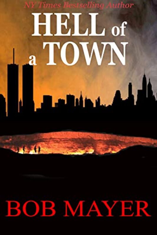 Book cover for "Hell of a Town" by Dave Riley