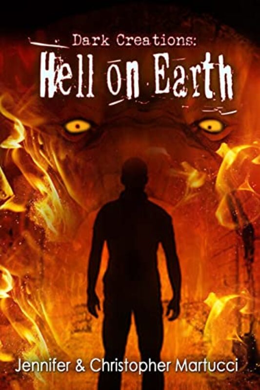 Book cover for "Hell on Earth" by Jennifer Martucci