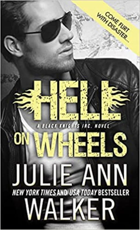 Book cover for "Hell on Wheels" by Julie Ann Walker