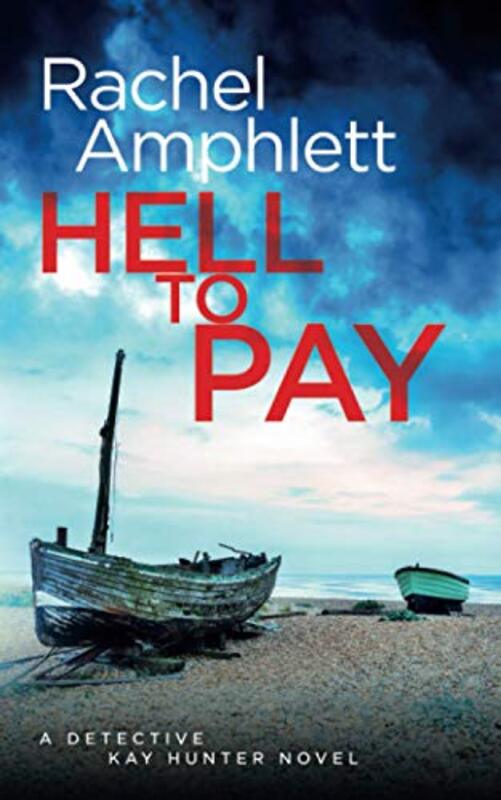 Book cover for "Hell to Pay" by Rachel Amphlett