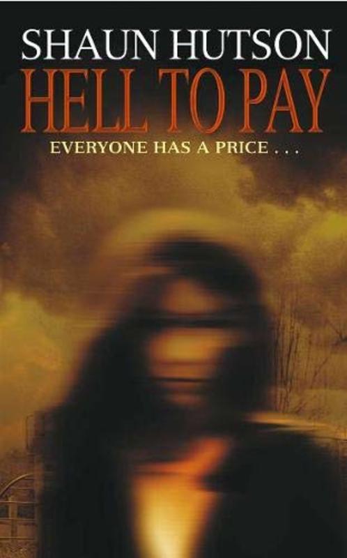 Book cover for "Hell to Pay" by Shaun Hutson