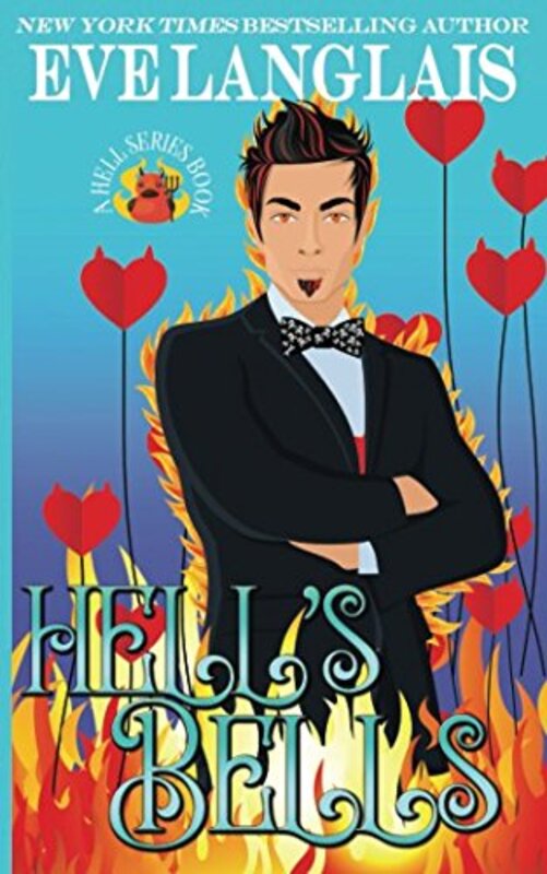 Book cover for "Hell's Bells" by Eve Langlais