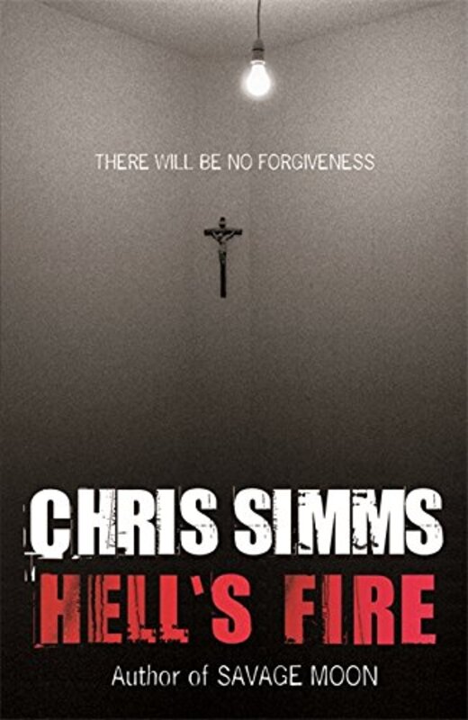 Book cover for "Hell's Fire" by Chris Simms