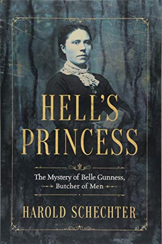 Book cover for "Hell's Princess" by Harold Schechter