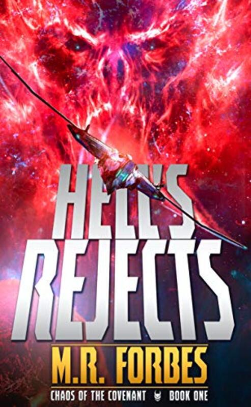 Book cover for "Hell's Rejects" by MR Forbes