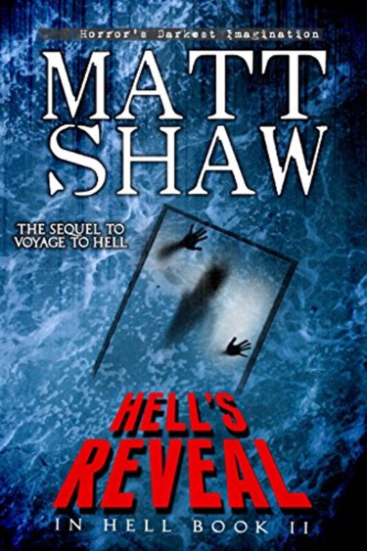 Book cover for "Hell's Reveal" by Matt Shaw