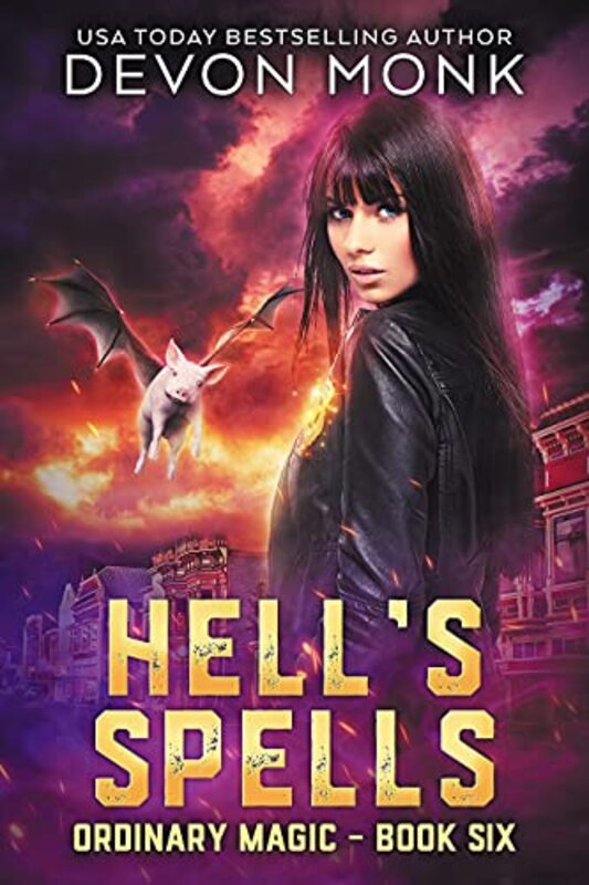 Book cover for "Hell's Spells" by Devon Monk